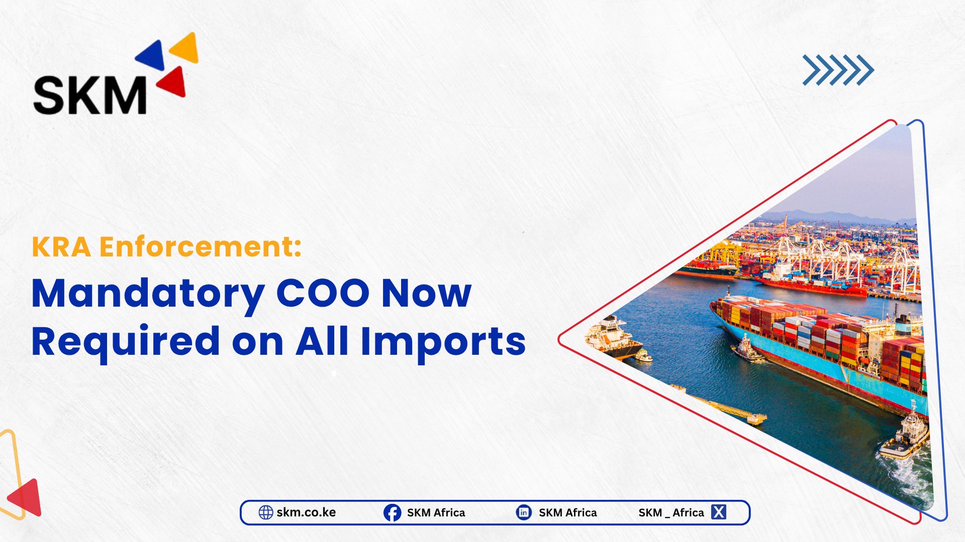 Requirement for Mandatory Certificate of Origin on Imports into Kenya