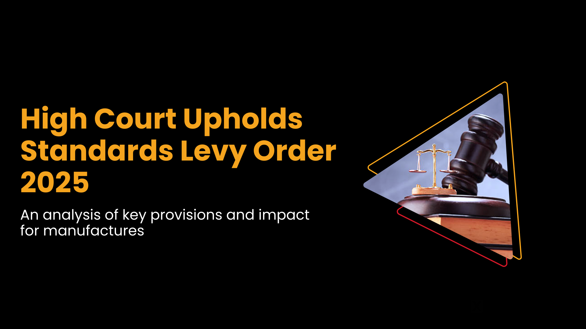 High Court gives a nod to implementation of the Standards (Standards Levy) Order 2025