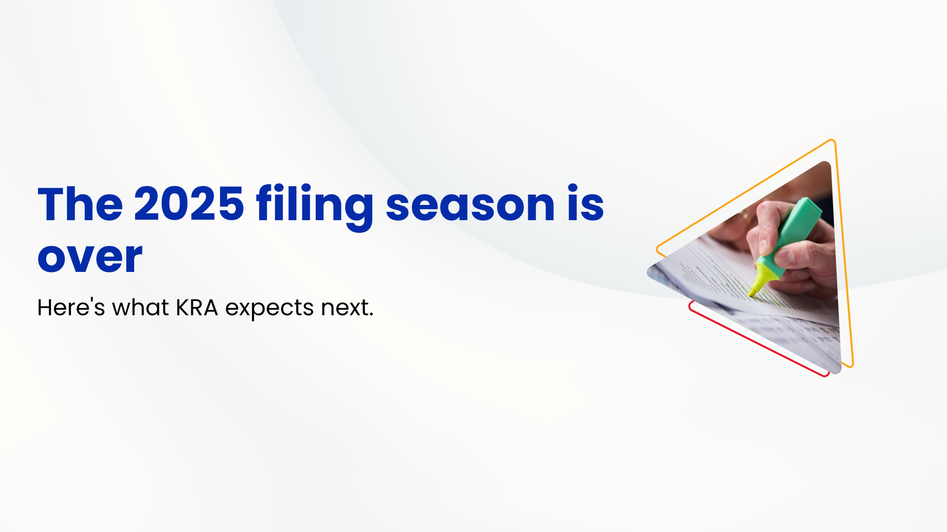 The 2025 filing season is over. Here's what KRA expects next.